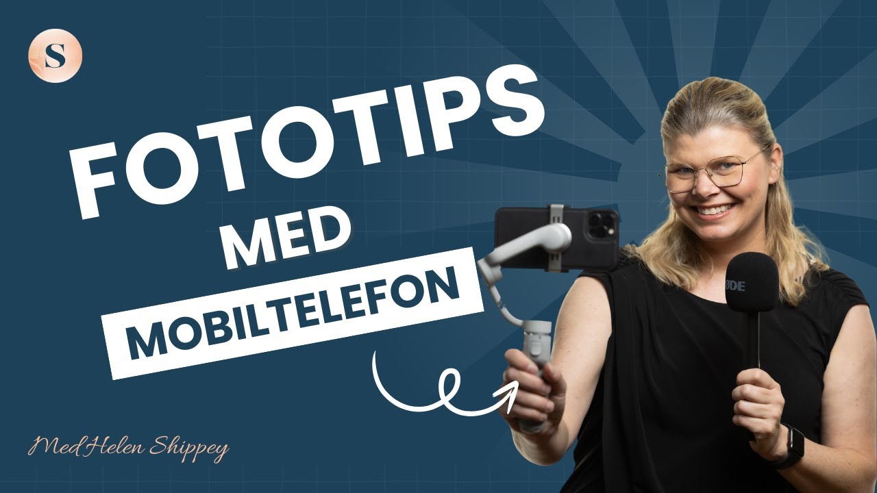 Fototips med mobiltelefonkameran