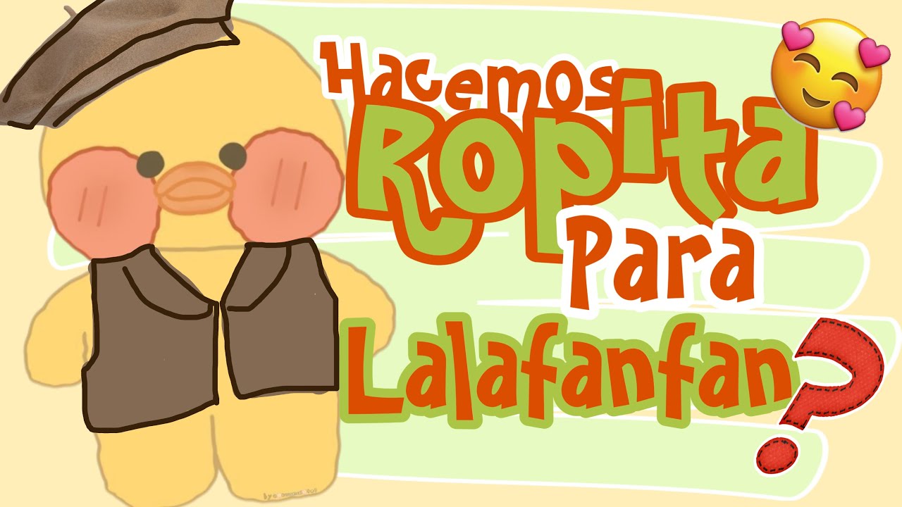 Ropita para lalafanfan