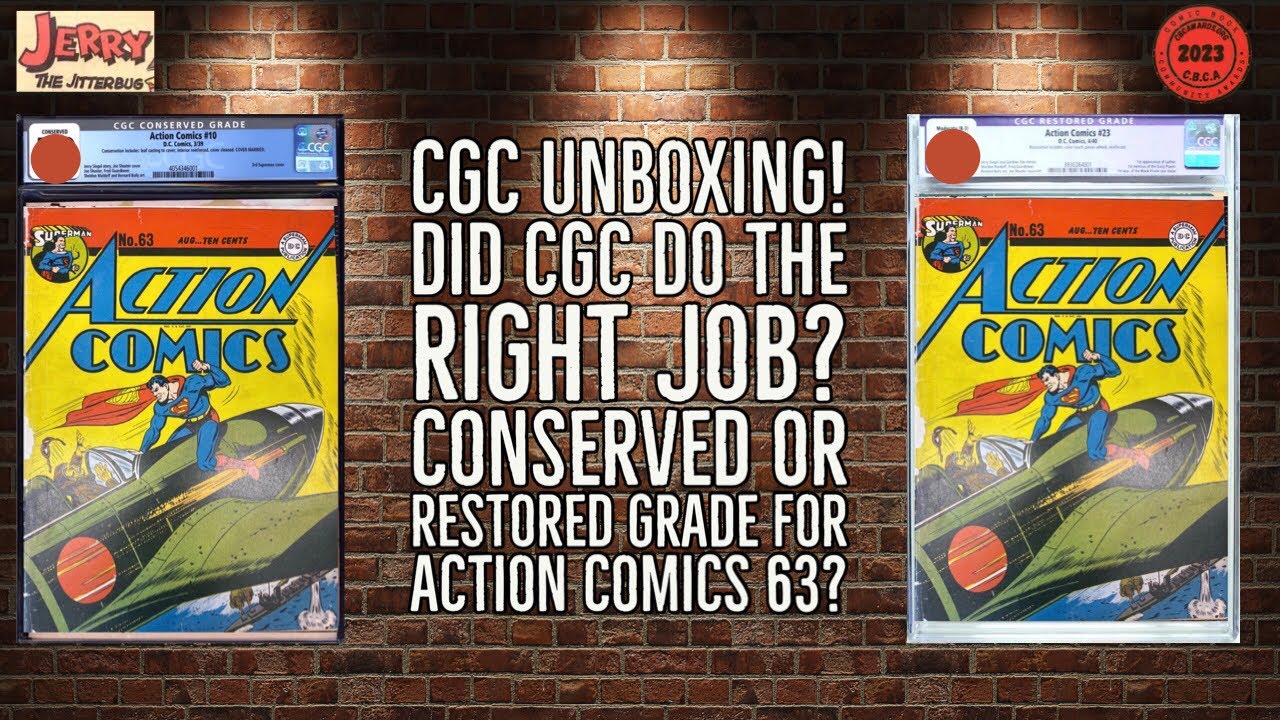CGC Unboxing! Did CGC do the Right Job? Conserved or Restored Grade for Action Comics 63