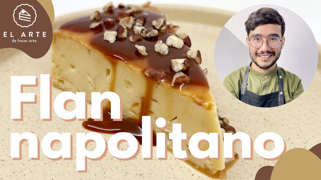 Flan napolitano de 5 ingredientes | Flan tradicional | Quesillo | Tyropatina - El arte de hacer arte