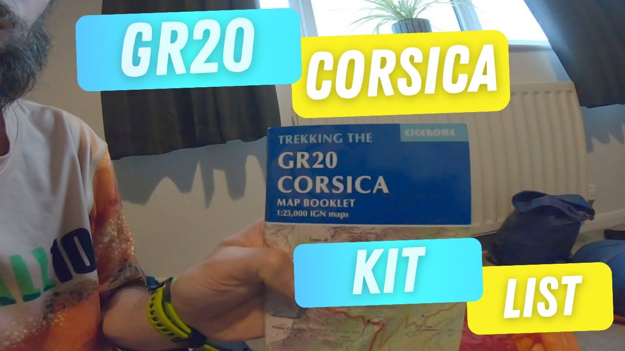 GR20 Corsica Kit List - Behind the scenes
