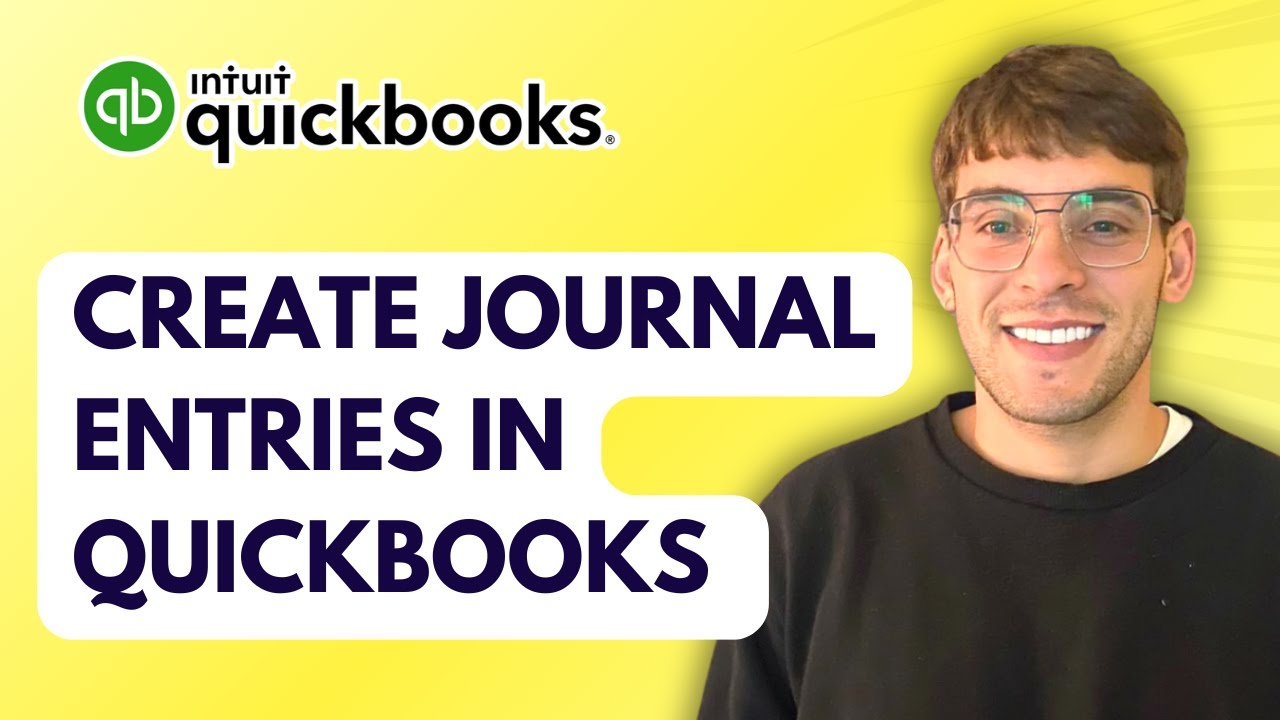 How to Create Journal Entries in Quickbooks Online [2026 Full Guide]