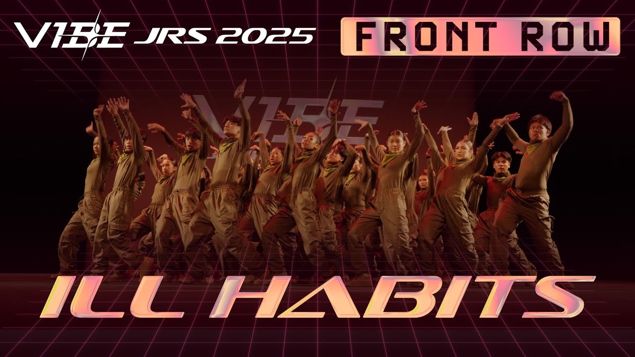 [1st Place] iLL Habits | VIBE Jrs 2025 [@Vibrvncy Front Row 4K]