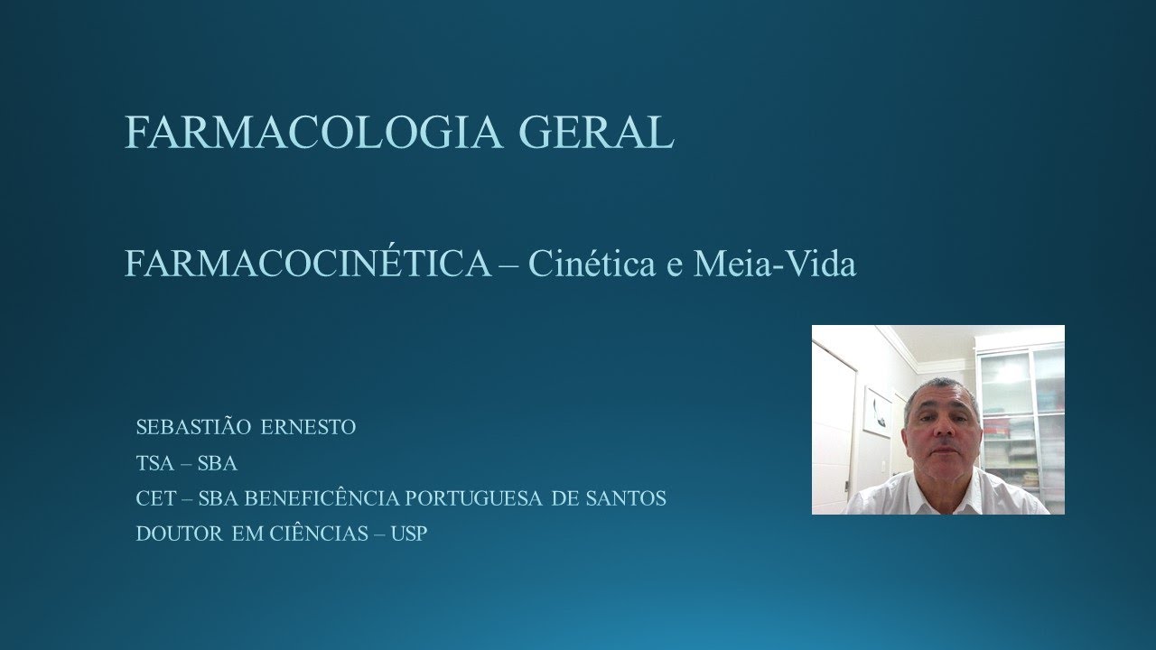 FARMACOLOGIA - Cinética e Meia - vida