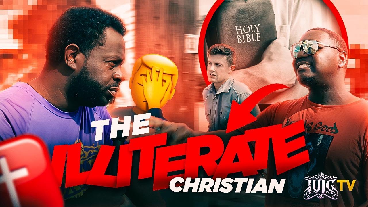The Illiterate Christian!!