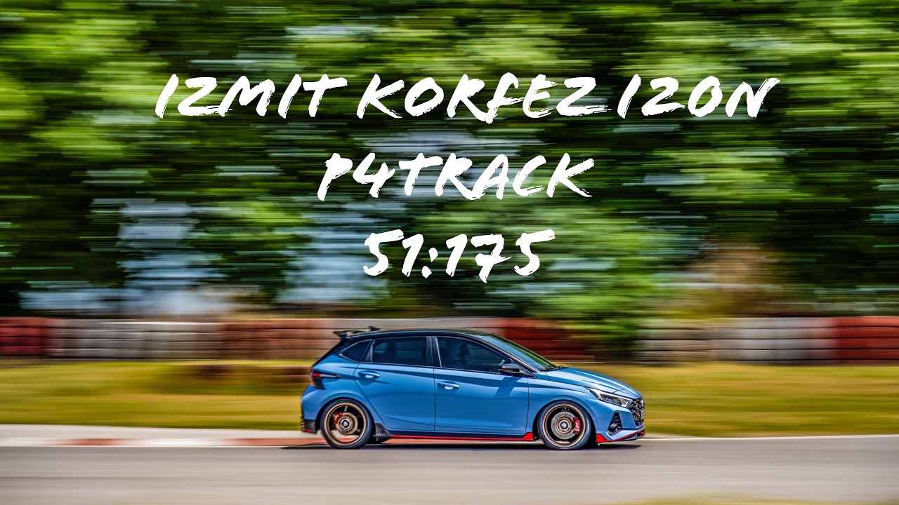 Izmit Körfez Pisti Hyundai i20N 51.175 Sec - 07.09.2022