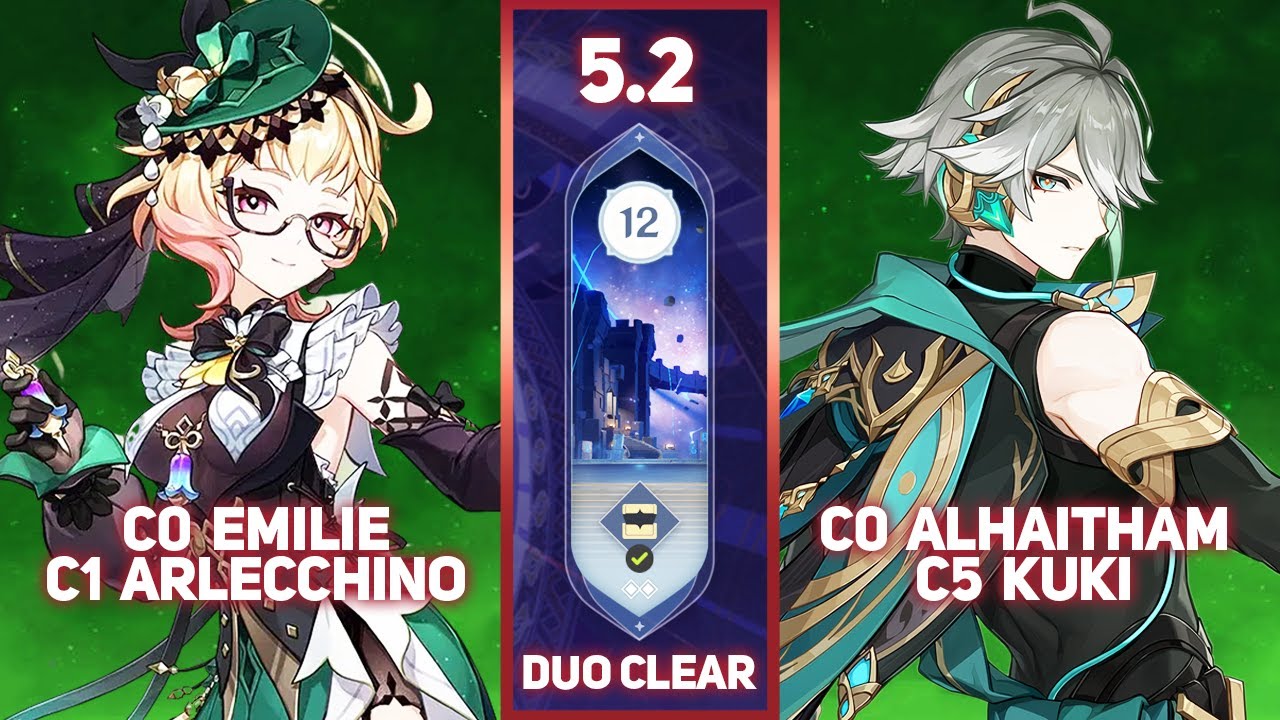 [Genshin Impact - Abyss 5.2] Duo Clear - Emilie Arlecchino x Alhaitham Kuki