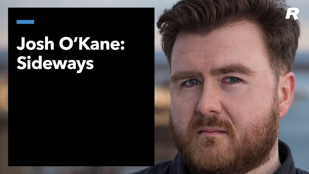Josh O'Kane: Sideways