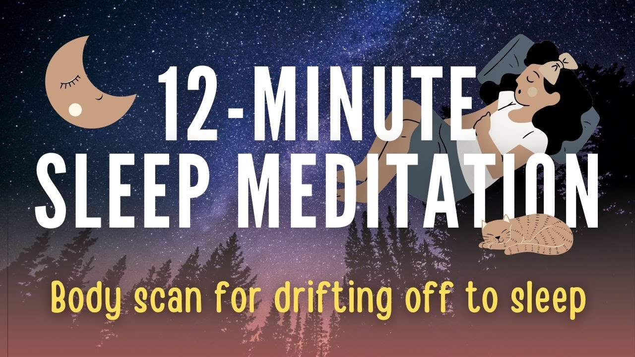 Fall Asleep with 12-Minute Body Scan