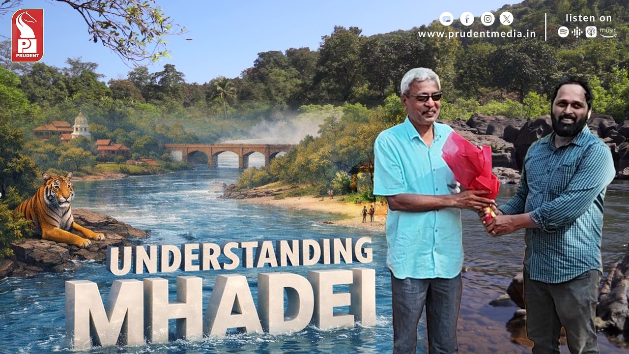 Understanding Mhadei | Rajendra Kerkar | GUJ Workshop Series | Prudent | 180326