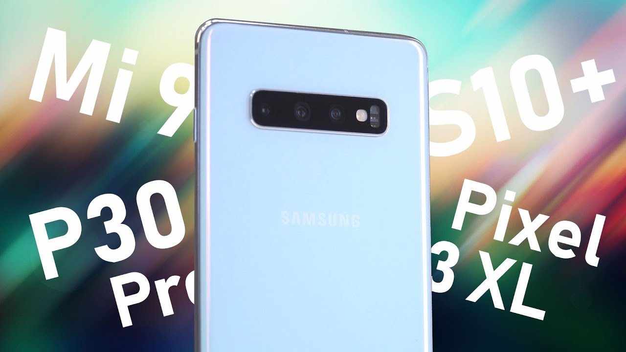 Galaxy S10+ против Huawei P30 Pro, Xiaomi Mi 9 и Pixel 3 XL в ночном режиме! Сравнение-обзор камер