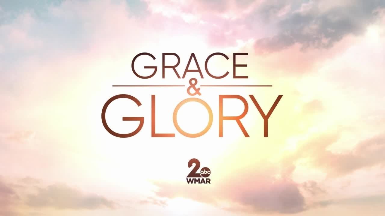Grace and Glory - Feb. 22, 2026