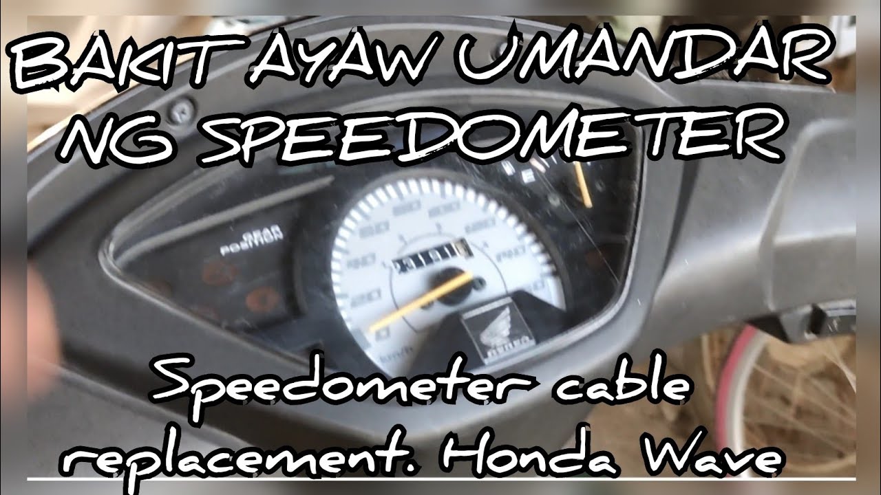 BAKIT AYAW UMANDAR NG SPEEDOMETER. SPEEDOMETER CABLE REPLACEMENT. HONDA WAVE
