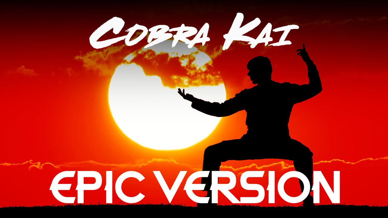 Cobra Kai - Main Theme | EPIC VERSION