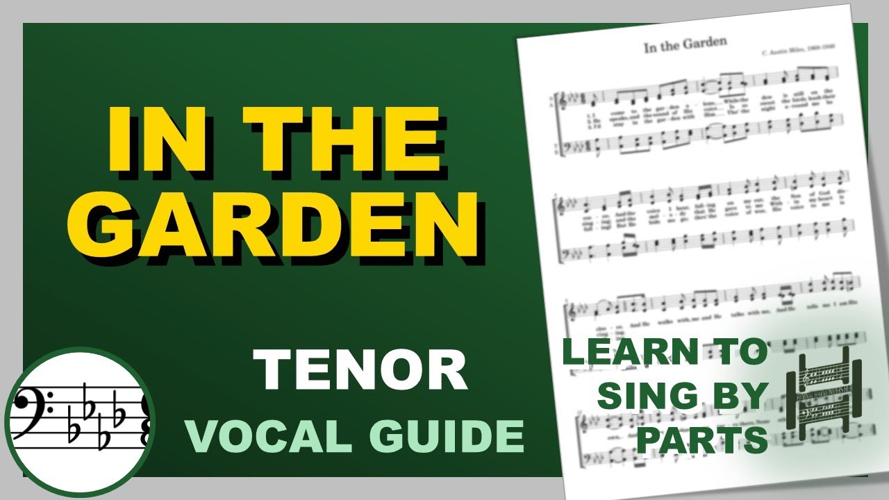 IN THE GARDEN Vocal Tenor Ab Major