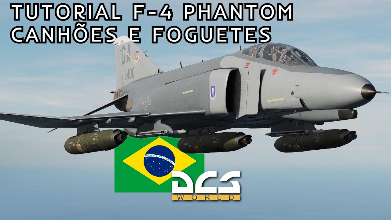 DCS Tutorial: F-4 Phantom II - Como disparar canhão, pods e foguetes
