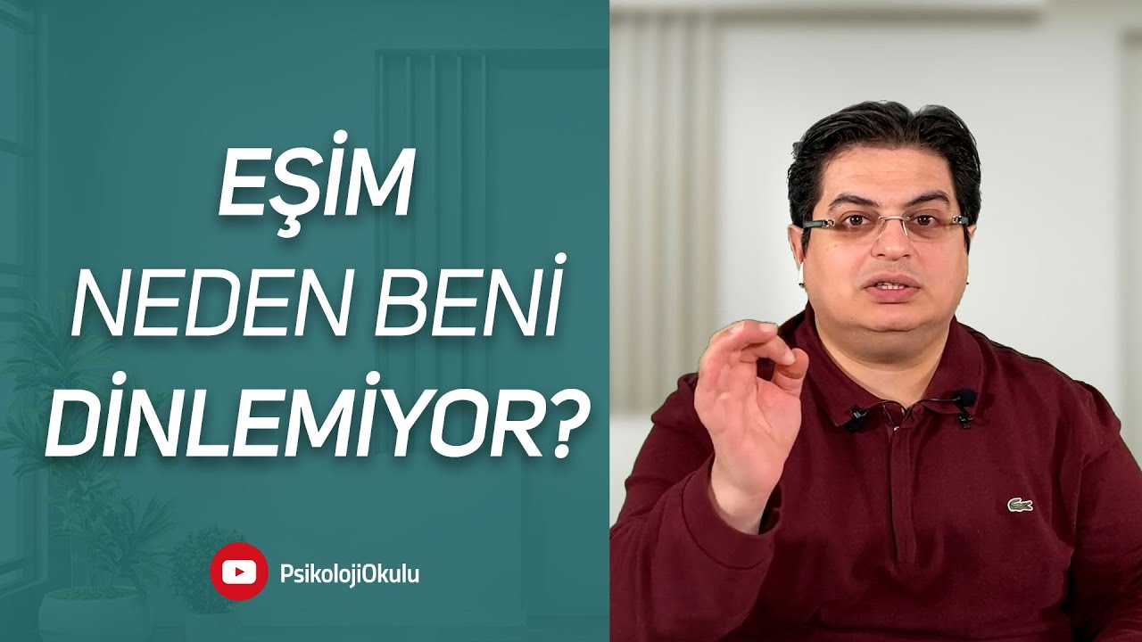 Neden Eşim Beni Dinlemiyor? | Sizden Gelen Sorular