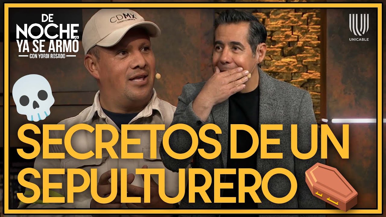 &iexcl;Yordi Rosado queda incr&eacute;dulo con las an&eacute;cdotas de un SEPULTURERO! | De Noche | Unicable