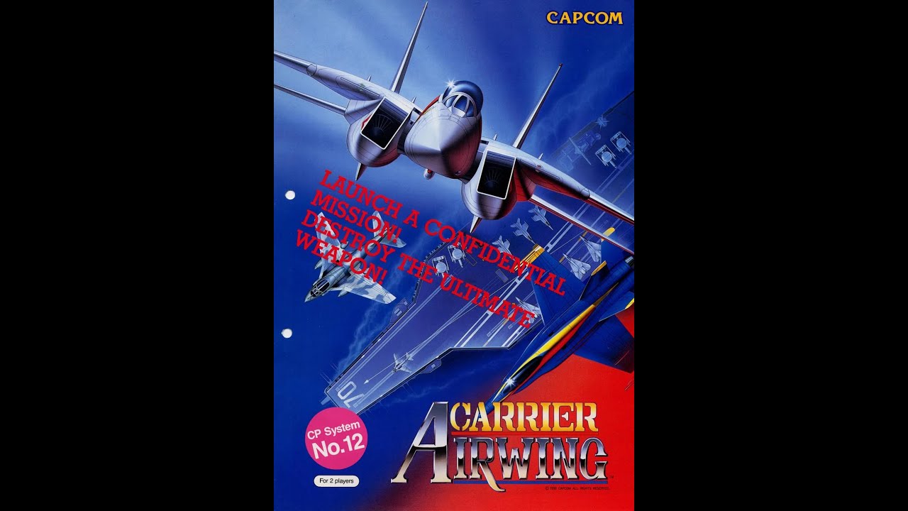 Carrier Air Wing, Capcom, 1990 (Using infinite energy and ammo)