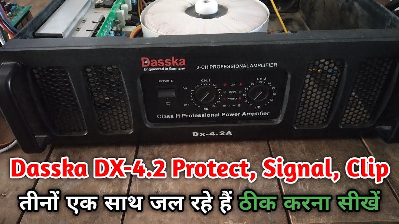 Dasska DX-4.2A Class-H Amplifier Protect Clip Problem Repair