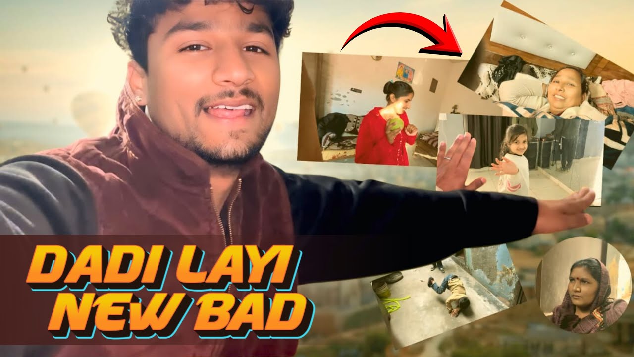 Dadi le aayi naya bad 🫶🏻😁❤️☺️