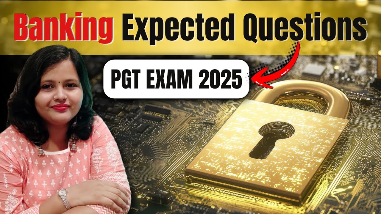 UP PGT Commerce | Banking Expected Questions | By Ishita Prakash