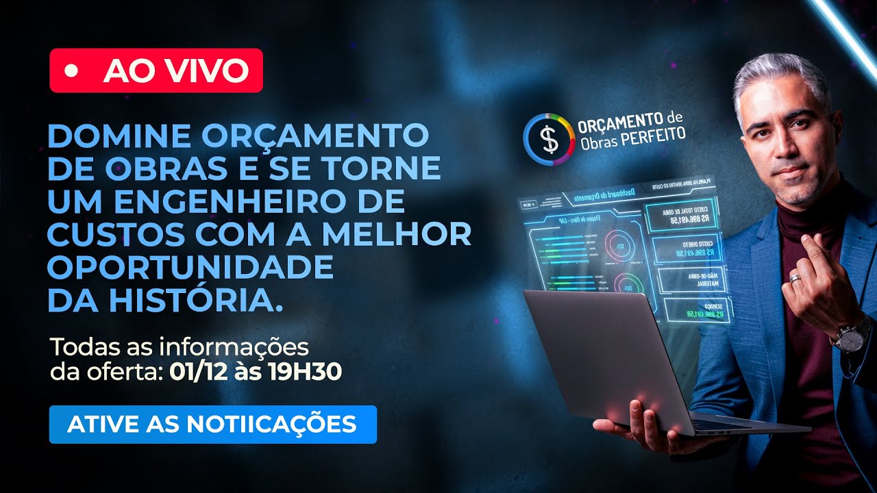 Domine Orçamento de Obras e se torne um Engenheiro de Custos com a melhor oportunidade da história!