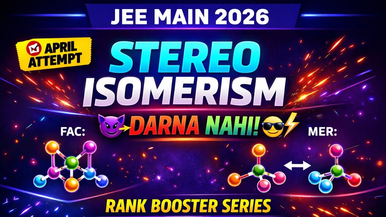 Stereo Isomerism expected questions for jee main | complex compound stereo Isomerism fast revision