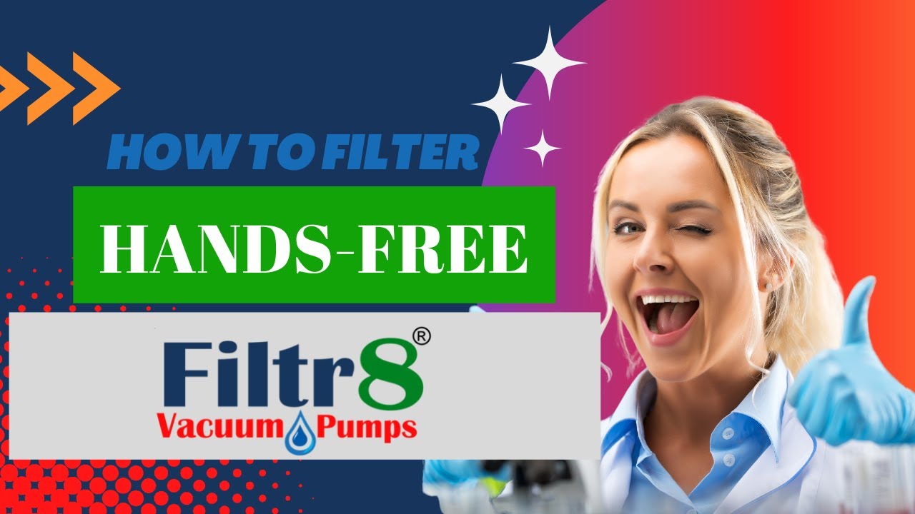Faster Hands-Free Lab Filtration- Filtr8 Vacuum Pump