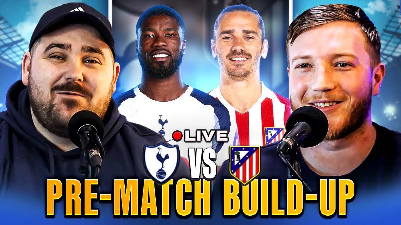 TOTTENHAM HOTSPUR vs ATLETICO MADRID | MATCH DAY LIVE | CHAMPIONS LEAGUE