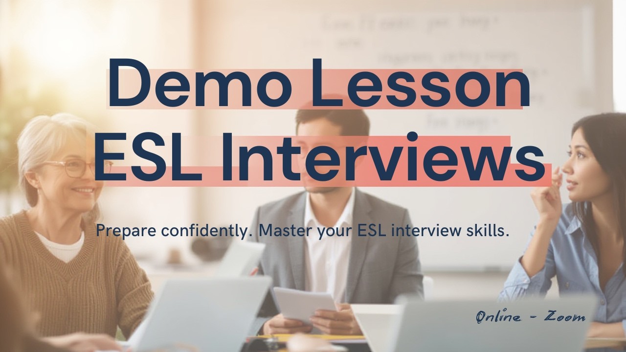 How to Prepare a Demo Lesson for ESL Interviews Step by Step Guide