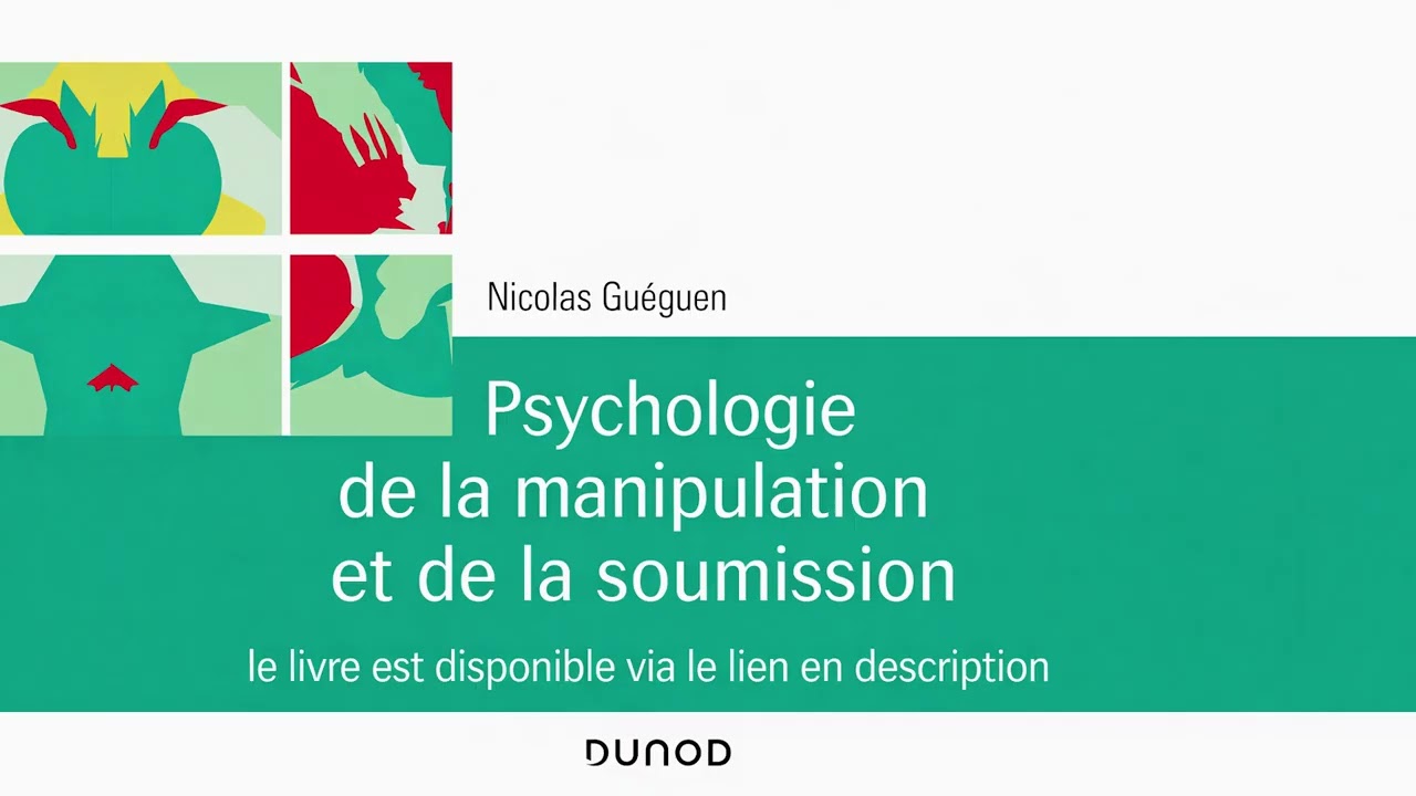 Résumé Audio : Psychologie de la manipulation et de la soumission