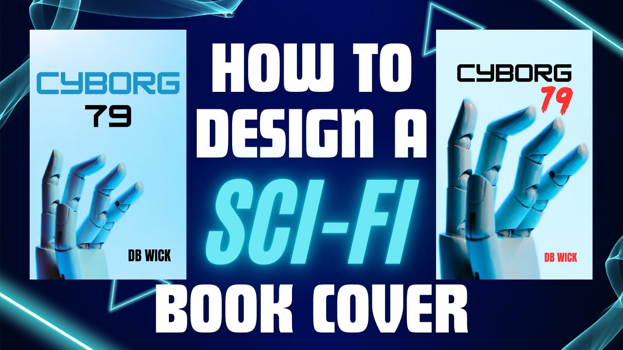 How To Design A Sci-Fi/Science Fiction Book Cover In Canva | Step-By-Step Tutorial For Beginners