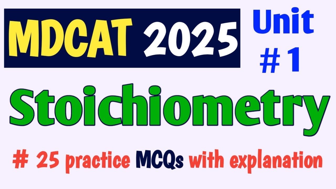 25 practice MCQs of  MDCAT Stoichiometry class 11 chemistry