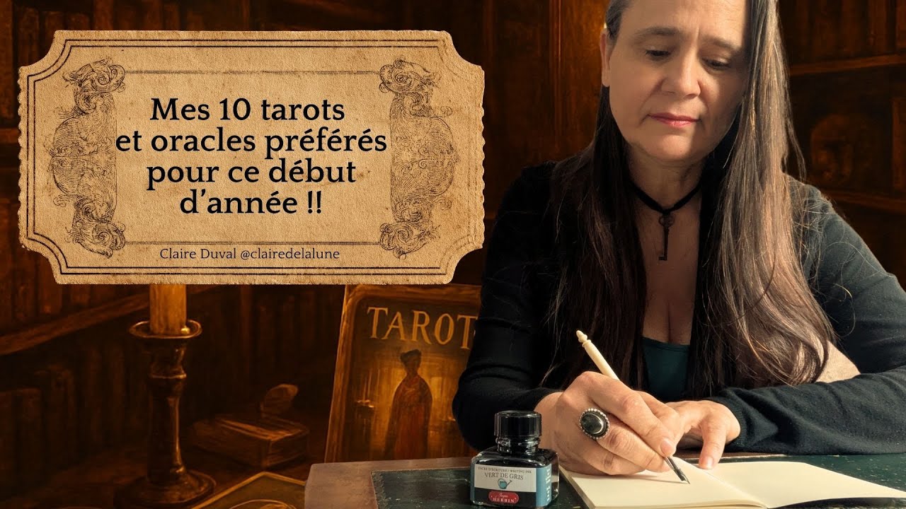 🕯️ Mon TOP 10 tarots et oracles pour ce début d'année !!!