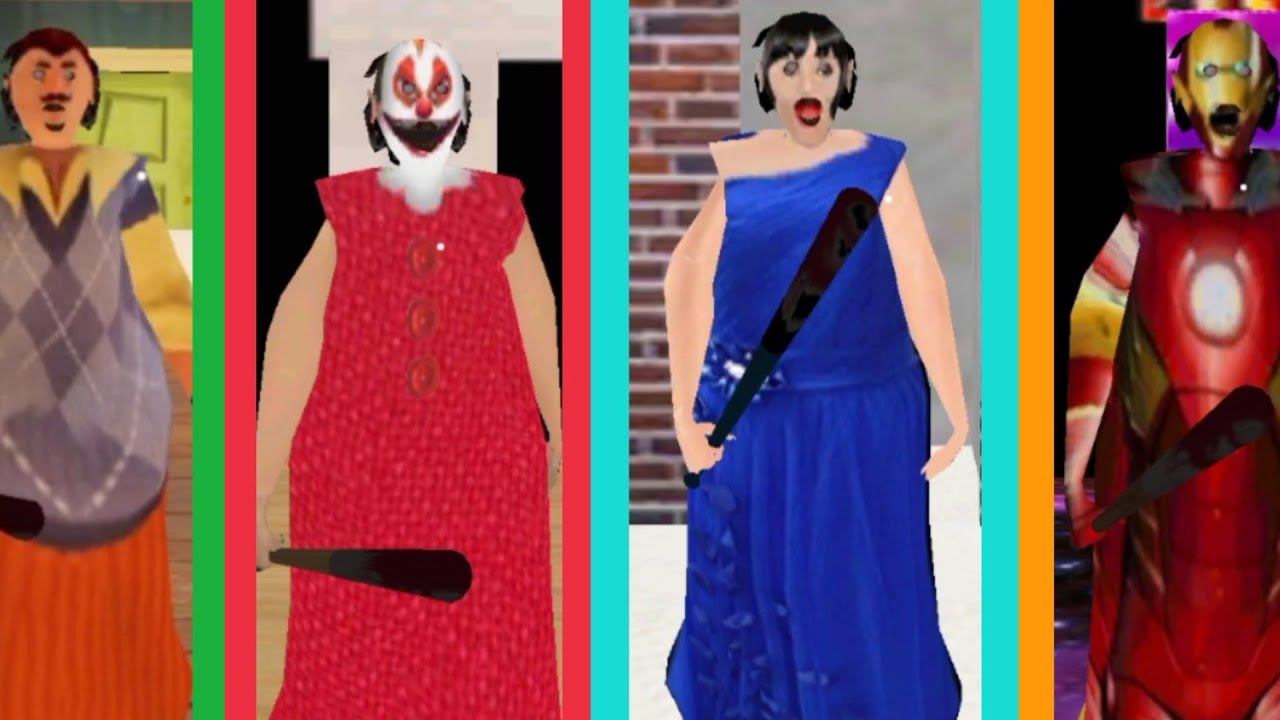 Different Granny = ( Cindy Granny , Joker Granny Iron Man , Neighbour Granny) .
