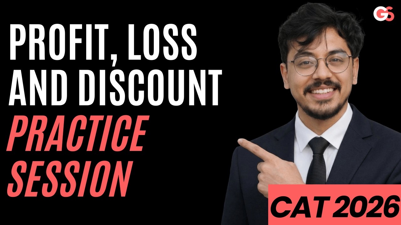 Profit, Loss and Discount Practice Session | CAT 2026 Quant
