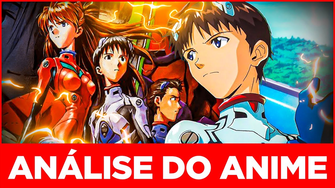 Por que EVANGELION é diferente? (SEM SPOILERS)