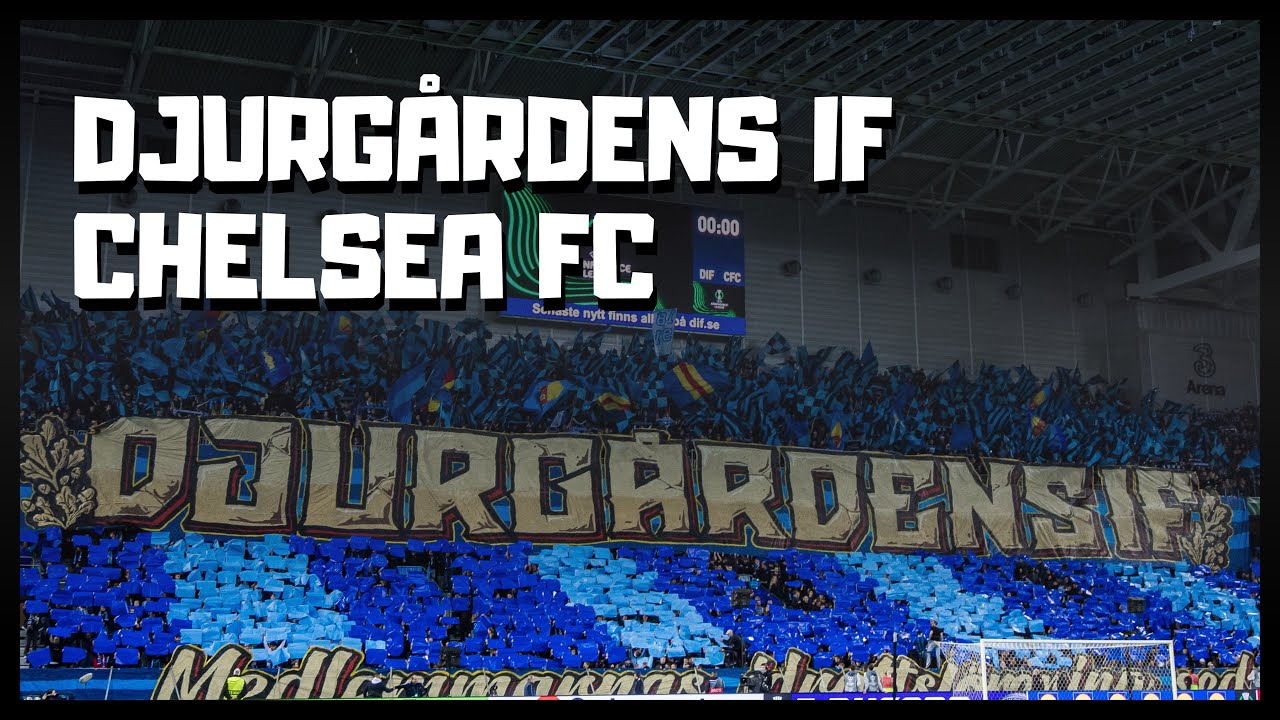 Djurgårdens IF - Chelsea FC | Conference League Semifinal | 2025