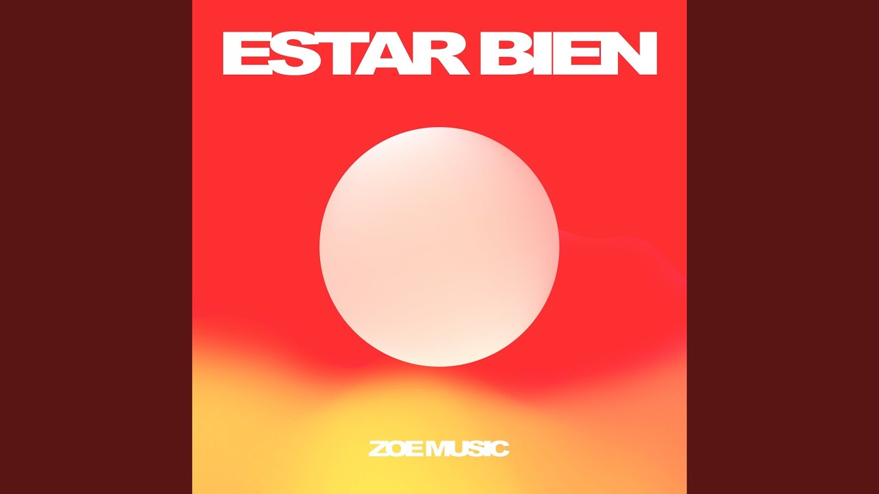Estar Bien