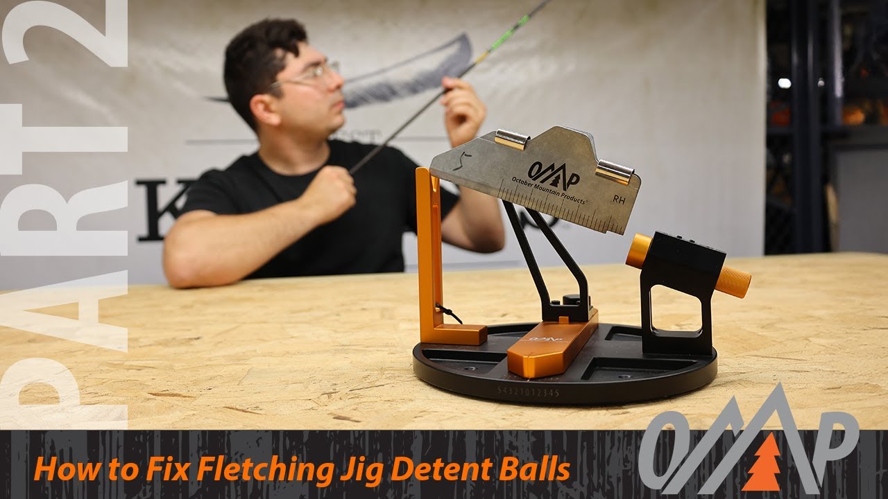 HOW TO Fix OMP Fletching Jig Detent Ball - PART 2 | October Mountain Products