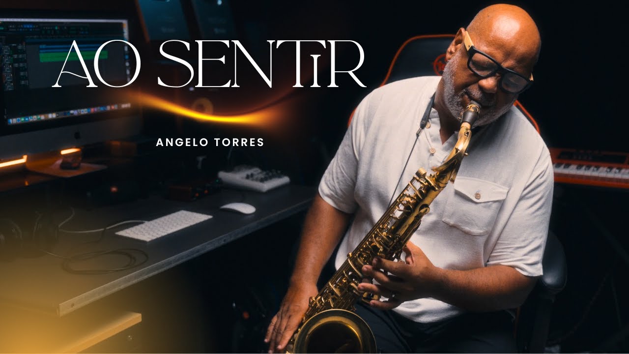AO SENTIR (Grupo Logos) Angelo Torres | Instrumental Saxofone