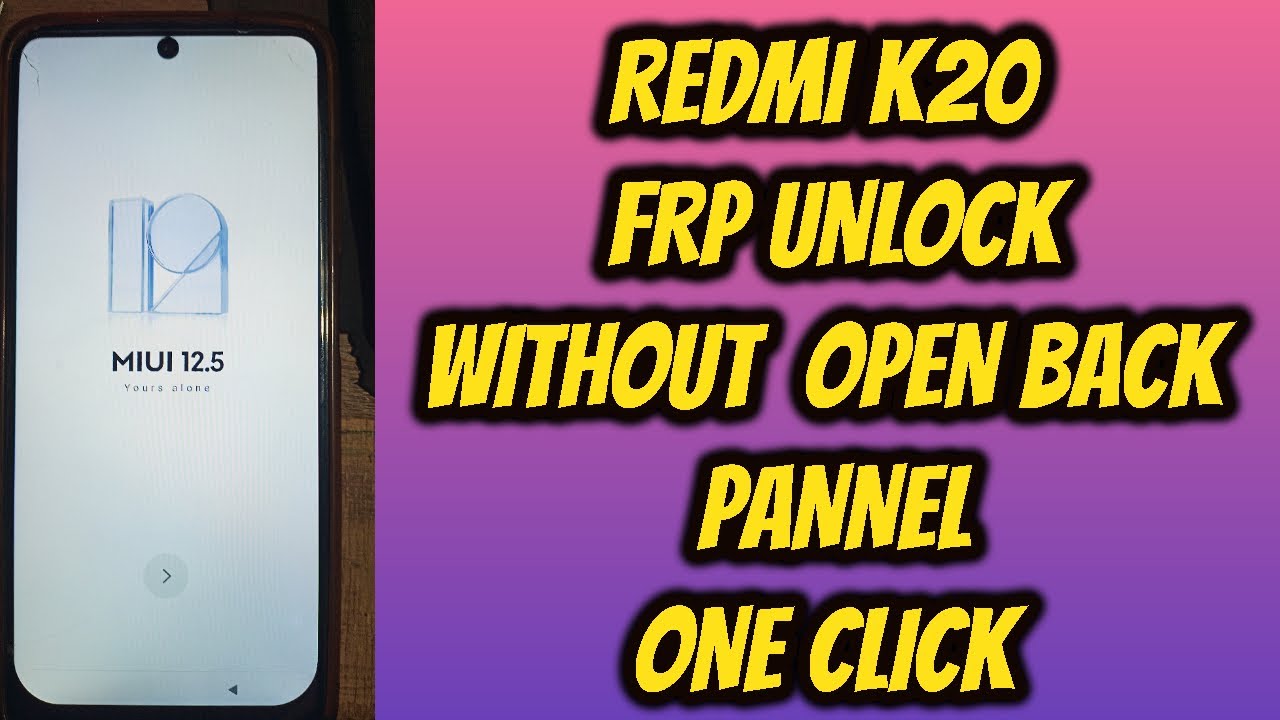 Remo k20 frp unlock | redmi k20 frp bypass without open back pannel