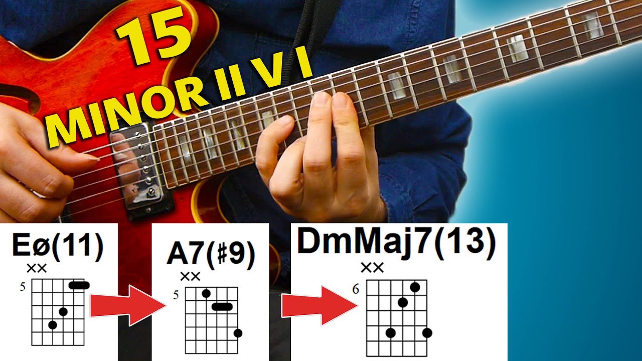 15 Minor II V I - Beautiful Jazz Chords You Need To Know
