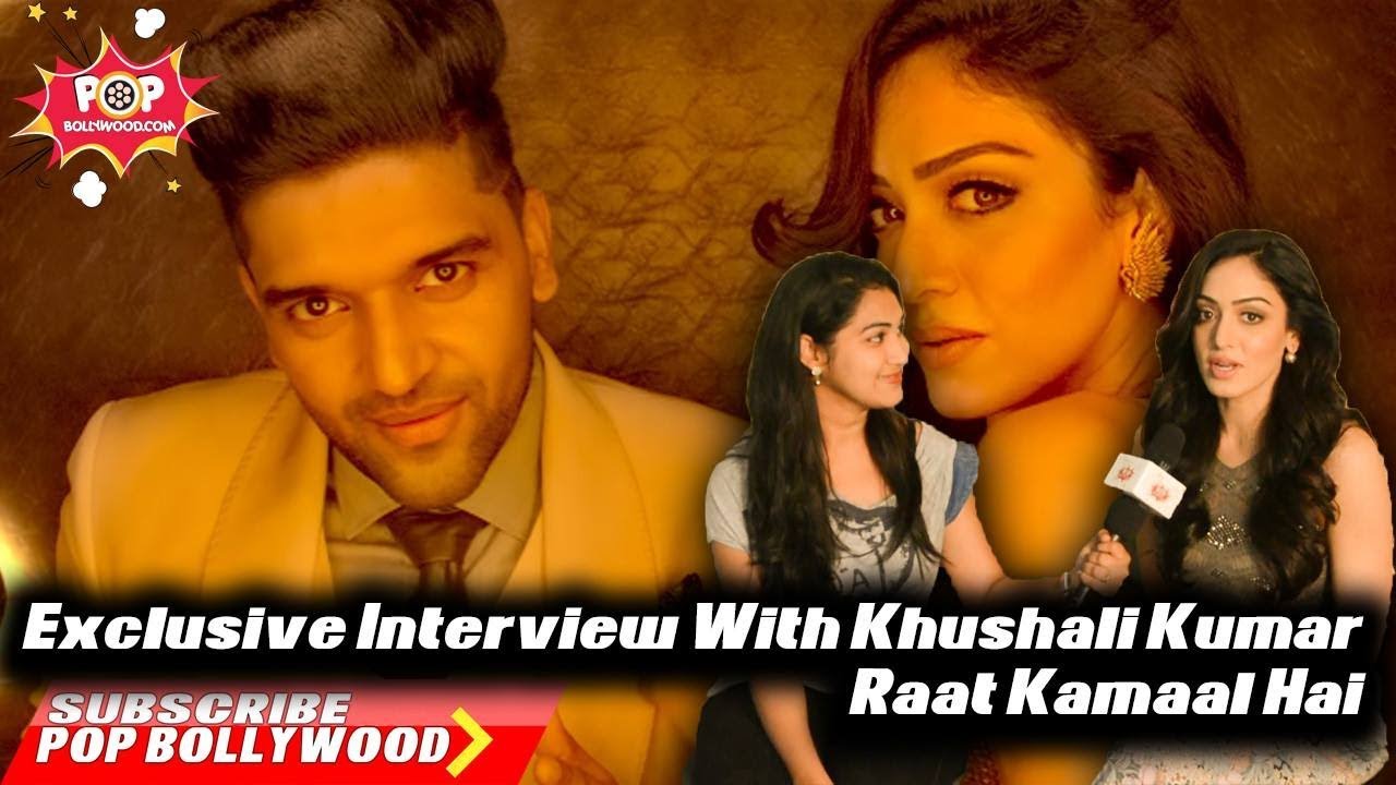 Exclusive Interview With Khushali Kumar | Raat Kamaal Hai | Guru Randhawa | by Monica Mishra