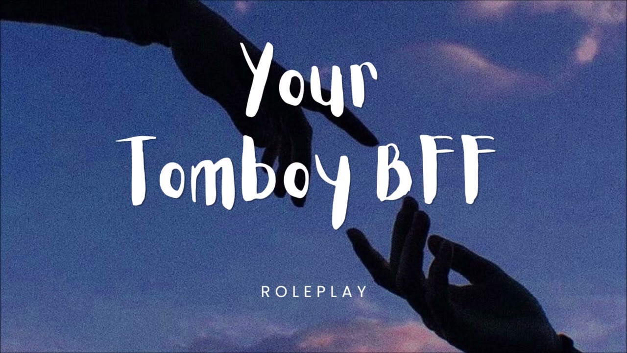 Your Tomboy Best Friend: Dark Places F4M [Heart to Heart] [D*pression]