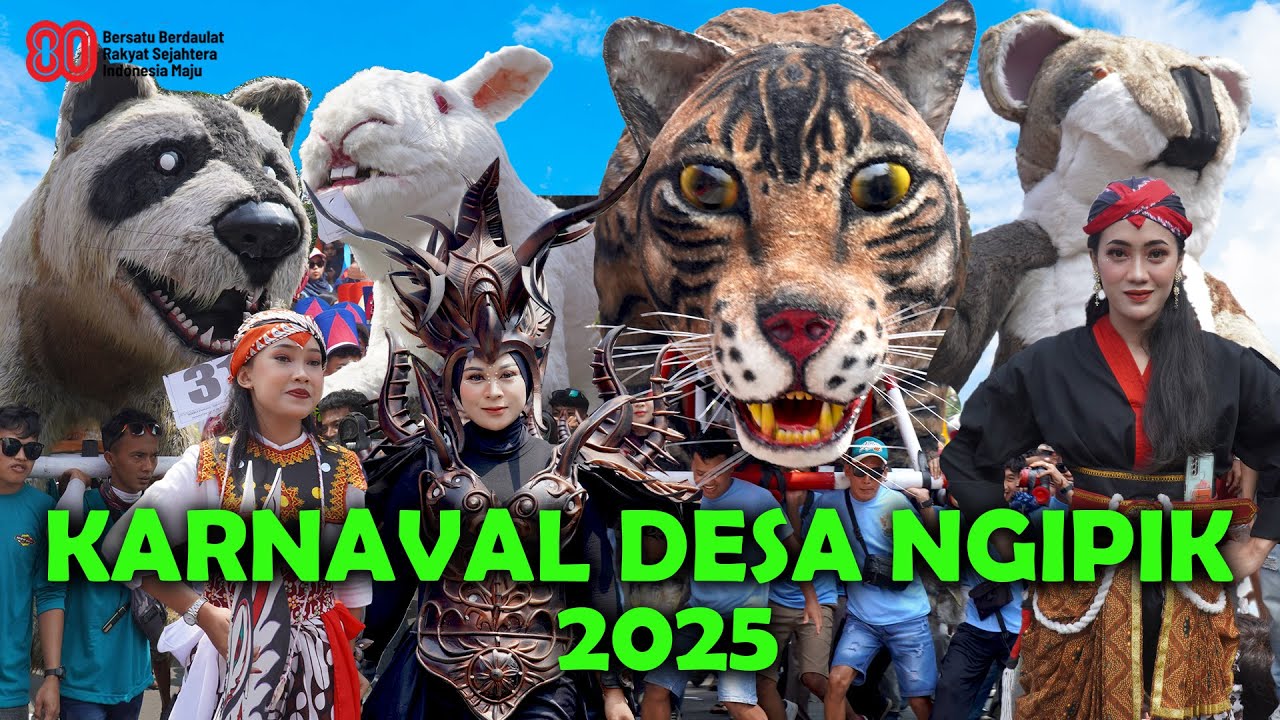 HEBOHH !! KARNAVAL KEMERDEKAAN DESA NGIPIK MEMPERINGATI HUT KEMERDEKAAN RI KE 80 2025