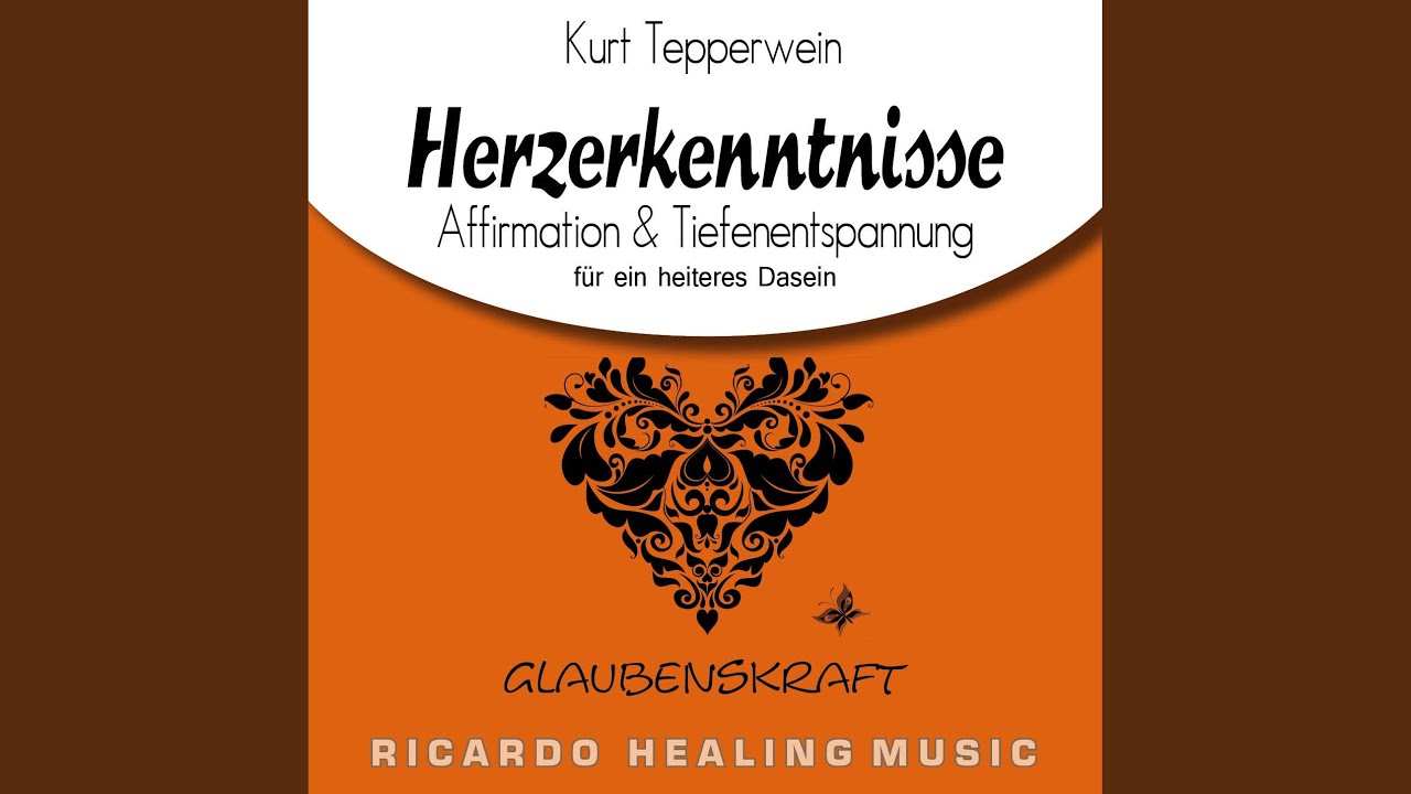 Glaubenskraft: Tiefenentspannung
