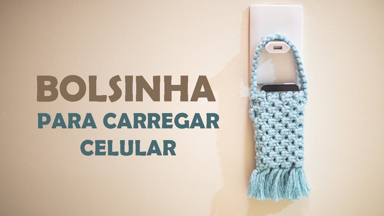 BOLSINHA PARA CARREGAR CELULAR - Porta Celular de Tomada - Em macramê.