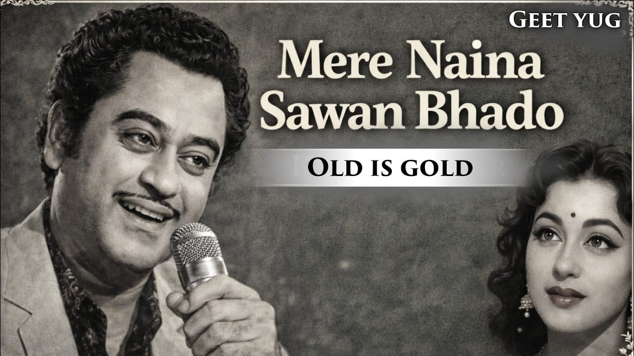 Mere Naina Sawan Bhado | 70s Lata Mangeshkar & Kishore Kumar Vibe | Old is gold Geet Yug